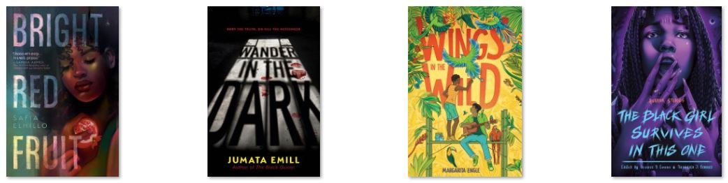 Bright Red Fruit; Wander in the Dark; Wings in the Wild; The Black Girl Survives in This